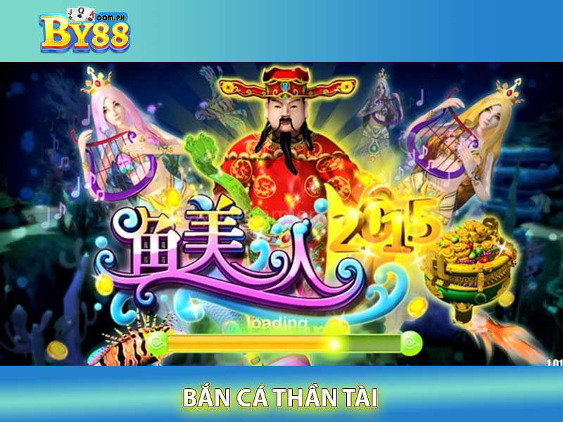 bắn cá thần tài